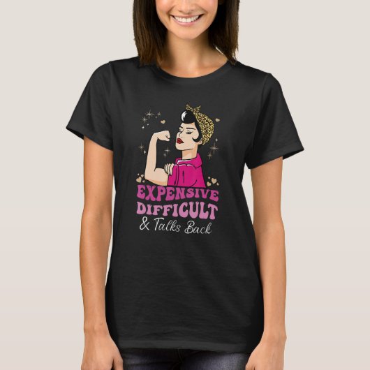 Expensive Difficult And Talks Back Messy Bun Women Tシャツ (正面)