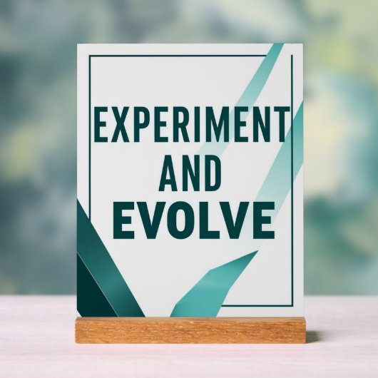 Experiment And Evolveオプション2 アクリルサイン (ニュートラル)