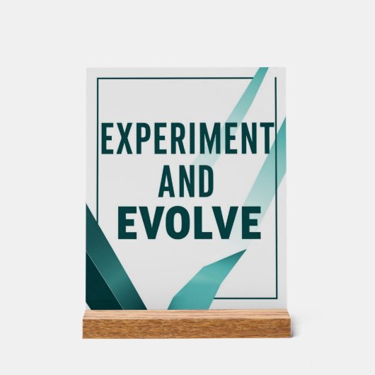 Experiment And Evolve オプション2 アクリルサイン (正面)