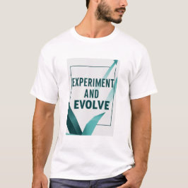 Experiment and Evolve オプション2 Tシャツ