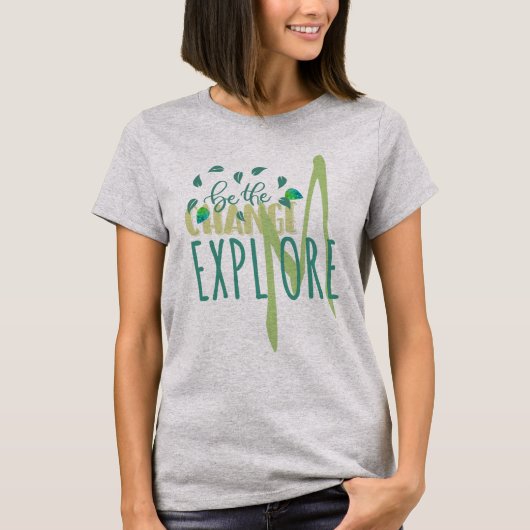 EXPLMORE Be The Change Explore More Love Tシャツ (正面)