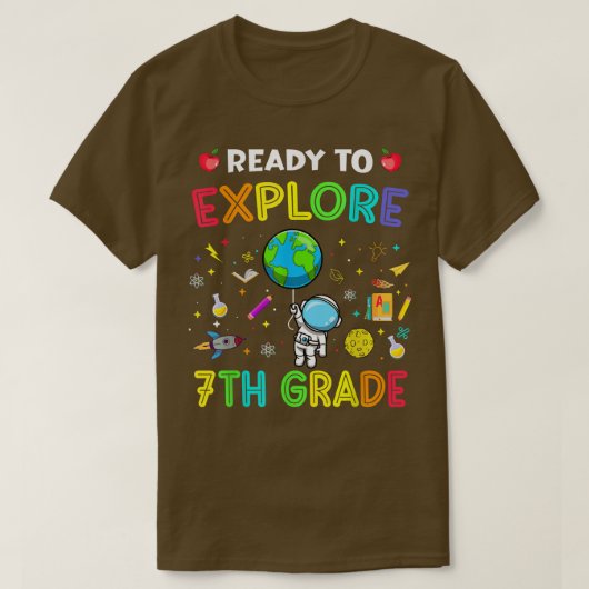 Explore 7th Grade Back To School Astronaut Space E Tシャツ (デザイン正面)