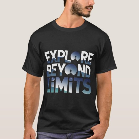 Explore Beyond Limits Space Adventure  Tシャツ (正面)