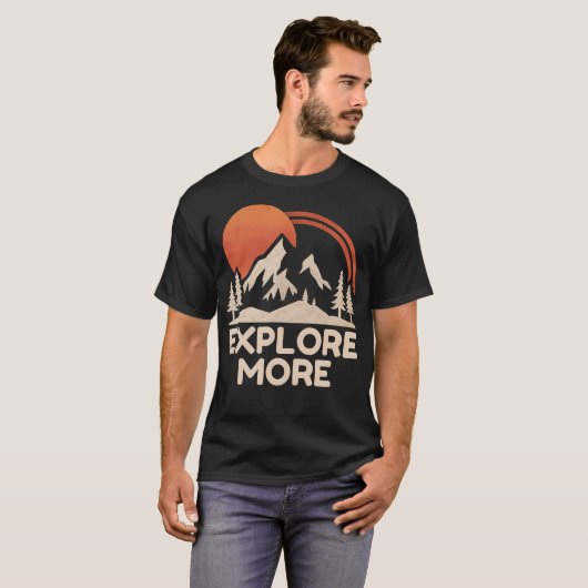 Explore More Trekking Mountains Camping Funny Expl Tシャツ (正面フル)