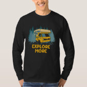 Explore More Vacation Trip Tour Travel Tourist Roa Tシャツ (正面)