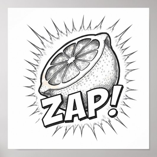 Explosive Pop Art Graphic: Zealous Zapping Zest ポスター (正面)