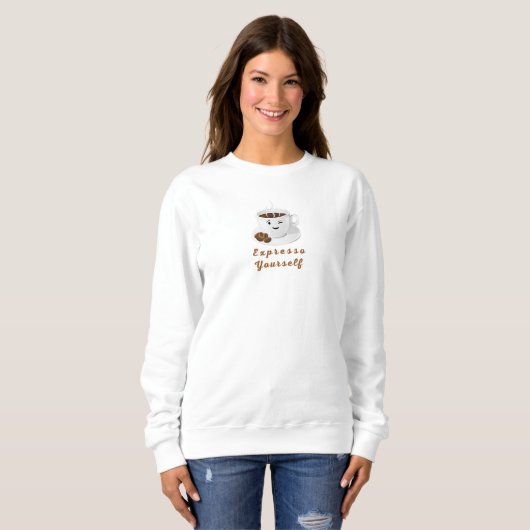 Expresso Yourself – Funny Smiling Coffee Tee スウェットシャツ (正面フル)