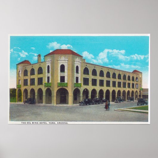 Exterior View of the Del Ming HotelYuma, AZ ポスター (正面)