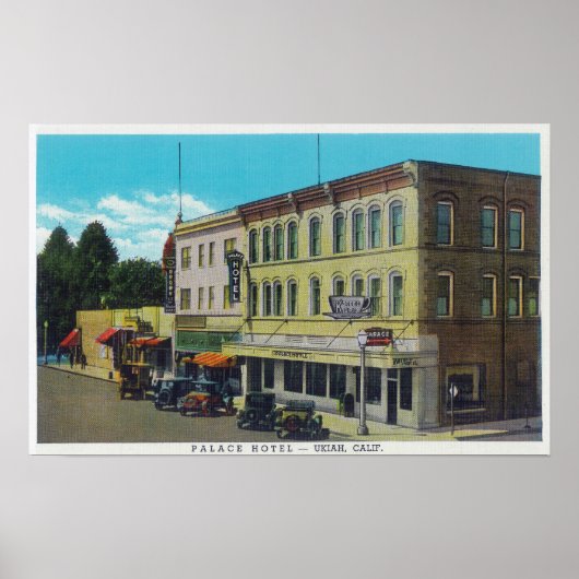 Exterior View of the Palace HotelUkiah, CA ポスター (正面)