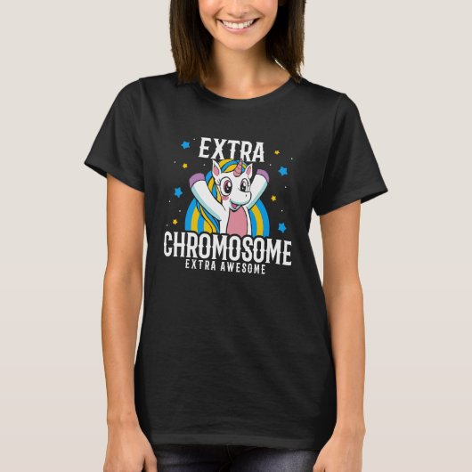 Extra Chromosome Extra Awesome Unicorn Down Syndro Tシャツ (正面)