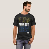 Extra Love World Down Syndrome Awareness Day March Tシャツ (正面フル)