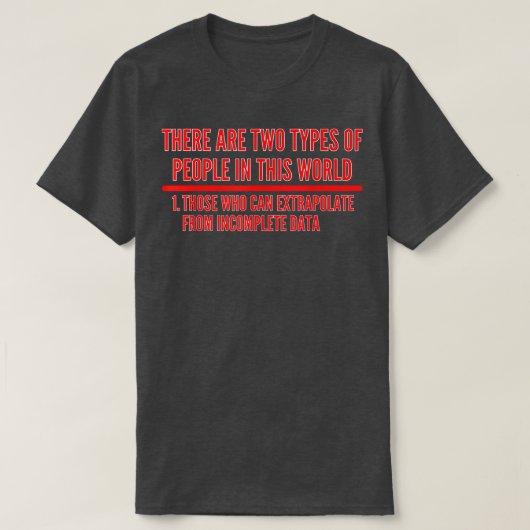 Extrapolate T ShirtData Science Shirt 526 Tシャツ (デザイン正面)