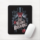 Exu Veludo é Rock'N'Roll #1 マウスパッド (マウス)