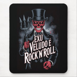 Exu Veludo é Rock'N'Roll #1 マウスパッド