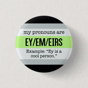 Ey/Emの代名詞- Agenderの旗 缶バッジ