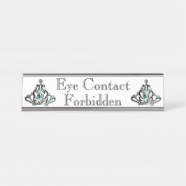 "Eye 連絡 Forbidden" Desk Nameプレート デスクネームプレート