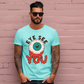 Eye See You Tシャツ