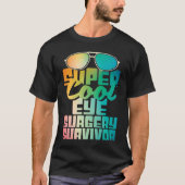 Eye Surgery Survivor  Cataract Glaucoma Get Well Tシャツ (正面)