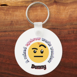 Eyebrow Sass: A Raised Eyebrow Works Wonders キーホルダー