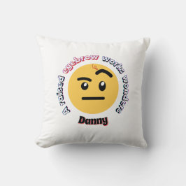 Eyebrow Sass: A Raised Eyebrow Works Wonders クッション