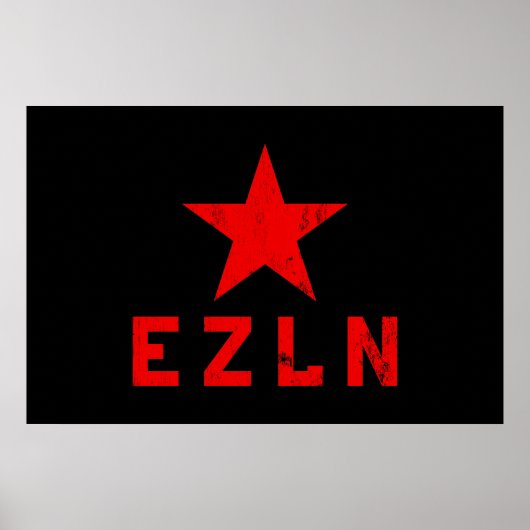 EZLN – イジェルシト・サパティスタ・デ・リベラシオン・ナシオナル ポスター (正面)