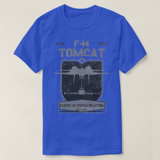 F14 Tomcat 保の1974年以来の対外関係 Tシャツ (デザイン正面)
