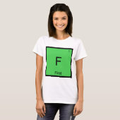F - 化学元素記号の面白いTシャツ Tシャツ (正面フル)