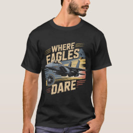 F-15 イーグルジェット:イーグルが飛ぶところ 軍事パイロット Tシャツ