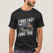 F-15 Eagle Jet: Strike Fast Strike True Gift Tシャツ (正面)