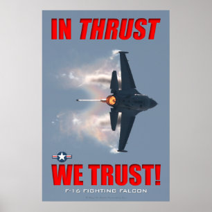 F-16 In Strust We Trust Poster ポスター
