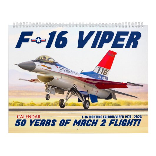 F-16 VIPER - 50年間のマッハ2飛行! カレンダー (カバー)