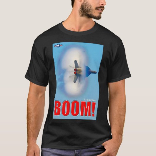 F/A-18Eホーネすごい – ブーム! Tシャツ (正面)