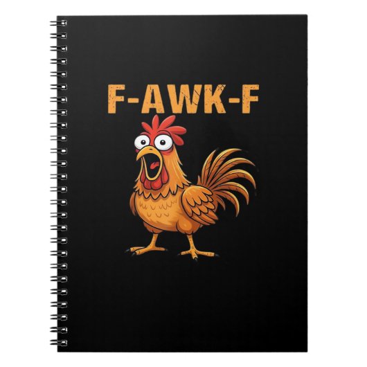 F-Awk-F ニワトリ F-Caw-F おんどり おもしろい ユーモア メメ ノートブック (正面)