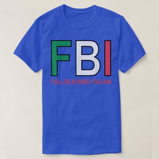 F B I全血の女子イタリアンメンズガールズ Tシャツ (デザイン正面)