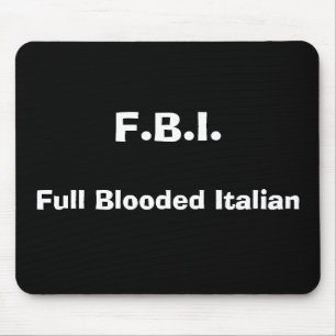 F.B.I.、Bloodedの完全なイタリア語 マウスパッド