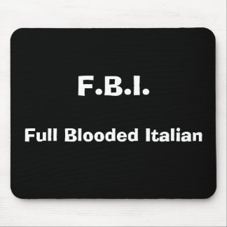 F.B.I.、Bloodedの完全なイタリア語 マウスパッド