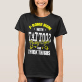 F Bomb Mom With Tattoos Pretty Eyes Thick Thighs Tシャツ (正面)