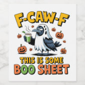 F-Caw-FこれはBooシートであるおもしろい 不気味 ワインラベル (シングルラベル)