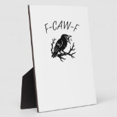 F-Caw-Fクロウ怒ラスグのおもしろいゴシック風ユーモアの鳥P フォトプラーク (側面)