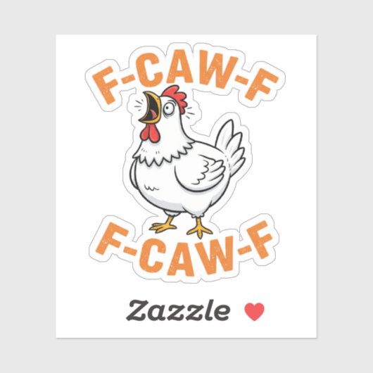 F-Caw-FチキンおもしろいユーモアF-Caw-F引用文鶏 シール (シート)
