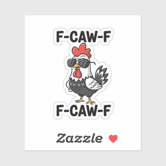 F-Caw-FチキンおもしろいユーモアF-Caw-F引用文鶏 シール (シート)