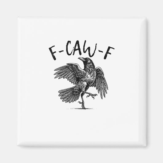 F-Caw-Fレイヴンおもしろいカラス不気味シーズンクリエイティブCa マグネット (正面)