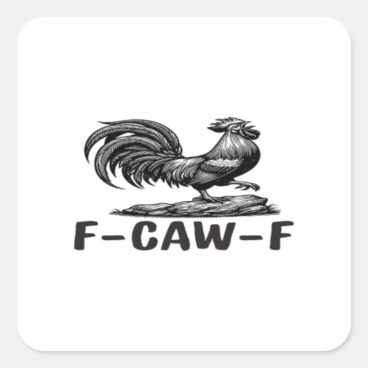 F-Caw-Fワードプレイおもしろい引用文シール スクエアシール (正面)