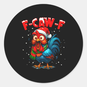F Caw F雄鶏クリスマスFcawf鶏のささやき人 ラウンドシール