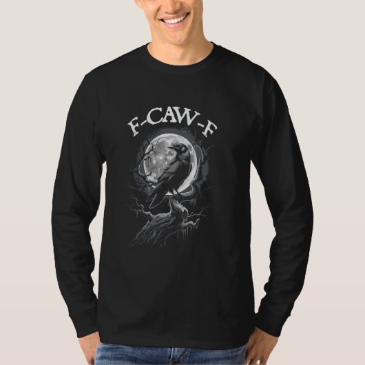 F-Caw-F黒鳥おもしろいブラッククロウ1 Tシャツ (正面)