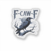 F-Caw-F おかしいゴシックレイヴン鳥ハロウィン シール (正面)