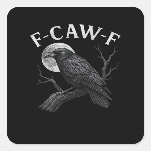 F-Caw-F おもしろい引用 スクエアシール (正面)