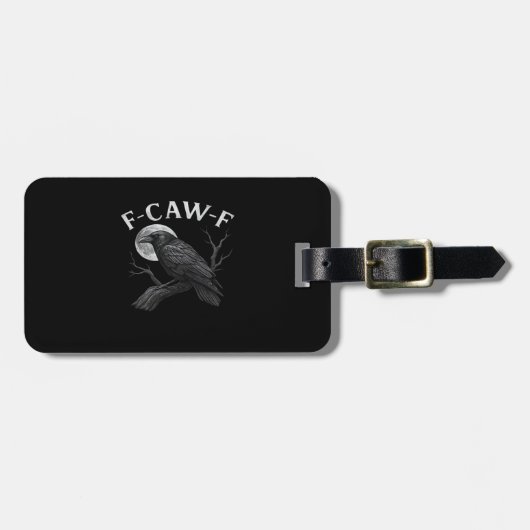 F-Caw-F おもしろい引用 ラゲッジタグ (正面横)