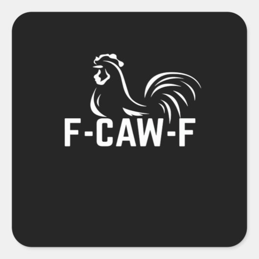 F-Caw-F おもしろい言葉遊び 引用 クリエイティブ カジュアル スクエアシール (正面)