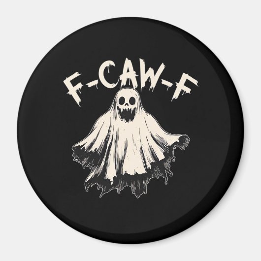F-Caw-F おもしろい ユーモア クール おしゃれ マグネット (正面)